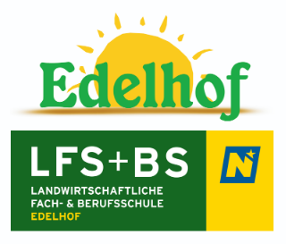 LFS+BS Edelhof – Landwirtschaftliche Fach- und Berufsschule